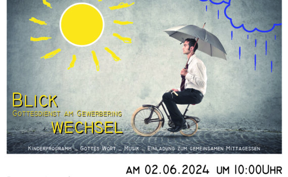 Plakat "Blickwechsel", Gottesdienst am Gewerbering, 2. Juni 2024